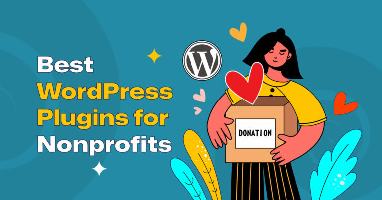 Top 7 WordPress Plugins to Supercharge Your Nonprofit Donations