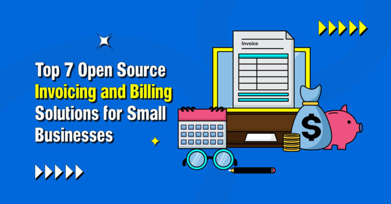 Top 7 Open Source Billing and Invoicing Software for Small Businesses