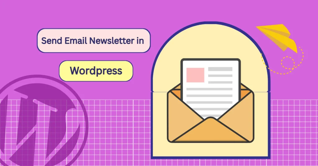 How to send email newsletter on WordPress