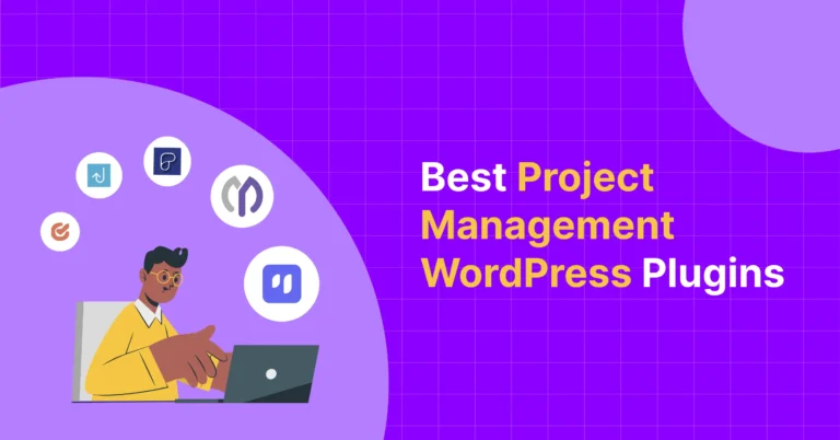 5 Project Management Plugin for WordPress in 2025