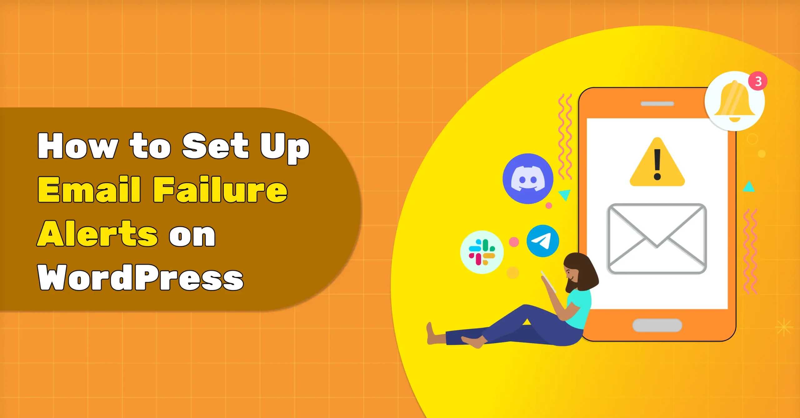How to Set Up Email Failure Alerts on WordPress