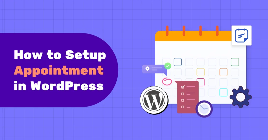 How to setup appointment in WordPress