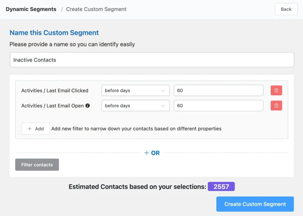 Screenshot showing creation of a custom segment for inactive contacts.