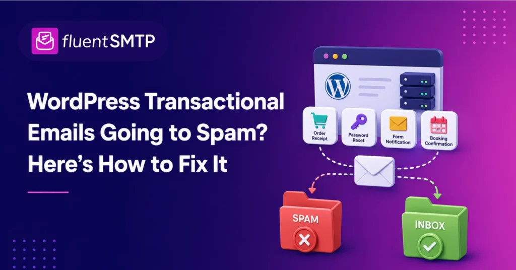 WordPress Transactional Emails Going to Spam? Here’s How to Fix It